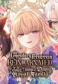 the-legendary-assassin-reincarnated-as-the-beloved-younges
